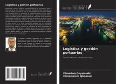 Portada del libro de Logística y gestión portuarias