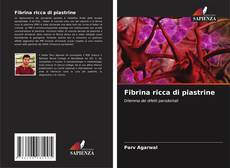 Capa do livro de Fibrina ricca di piastrine 