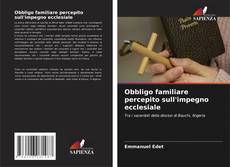 Portada del libro de Obbligo familiare percepito sull'impegno ecclesiale
