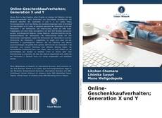 Online-Geschenkkaufverhalten; Generation X und Y的封面