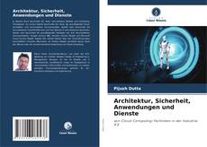 Portada del libro de Architektur, Sicherheit, Anwendungen und Dienste