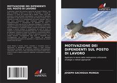 Portada del libro de MOTIVAZIONE DEI DIPENDENTI SUL POSTO DI LAVORO
