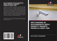 Copertina di MECCANISMO DI RILEVAMENTO DEGLI OGGETTI TRAMITE MODELLO DEEP CNN