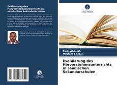 Bookcover of Evaluierung des Hörverstehensunterrichts in saudischen Sekundarschulen