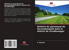 Bookcover of Histoire du panchayat de Kavundampatti dans le district de Virudhunagar