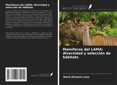 Обложка Mamíferos del LAMA: diversidad y selección de hábitats