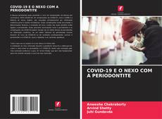 Buchcover von COVID-19 E O NEXO COM A PERIODONTITE