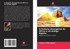 A história divergente de África e do Antigo Egipto:的封面