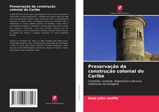Buchcover von Preservação da construção colonial do Caribe