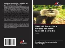 Copertina di Diversità faunistica e floreale dei parchi nazionali dell'India