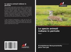 Copertina di Le specie animali indiane in pericolo