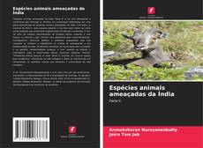 Espécies animais ameaçadas da Índia kitap kapağı