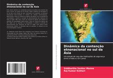 Buchcover von Dinâmica da contenção etnonacional no sul da Ásia