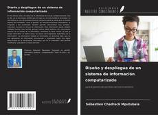 Capa do livro de Diseño y despliegue de un sistema de información computarizado 