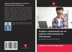 Projeto e implantação de um sistema informatizado de informações kitap kapağı