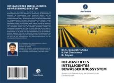 Portada del libro de IOT-BASIERTES INTELLIGENTES BEWÄSSERUNGSSYSTEM