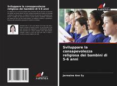 Couverture de Sviluppare la consapevolezza religiosa dei bambini di 5-6 anni