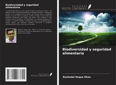 Buchcover von Biodiversidad y seguridad alimentaria