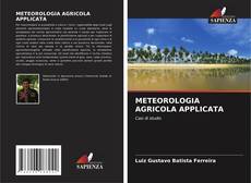 METEOROLOGIA AGRICOLA APPLICATA的封面