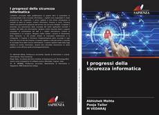 Borítókép a  I progressi della sicurezza informatica - hoz