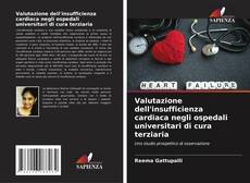 Buchcover von Valutazione dell'insufficienza cardiaca negli ospedali universitari di cura terziaria
