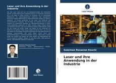 Copertina di Laser und ihre Anwendung in der Industrie