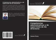 Buchcover von Competencias administrativas y de supervisión de los directores