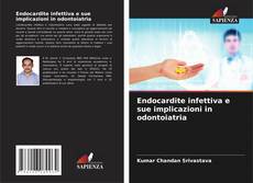 Borítókép a  Endocardite infettiva e sue implicazioni in odontoiatria - hoz