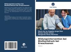 Capa do livro de Bildungsintervention bei Bluthochdruck bei Erwachsenen 