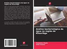 Buchcover von Análise bacteriológica da água na região de Khouribga