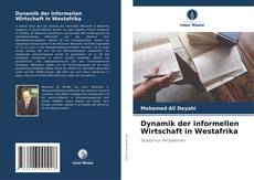 Portada del libro de Dynamik der informellen Wirtschaft in Westafrika