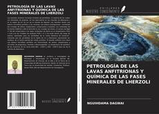 Borítókép a  PETROLOGÍA DE LAS LAVAS ANFITRIONAS Y QUÍMICA DE LAS FASES MINERALES DE LHERZOLI - hoz