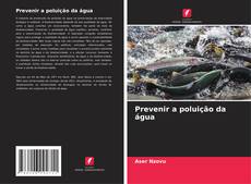 Bookcover of Prevenir a poluição da água
