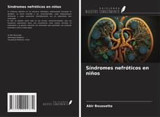 Buchcover von Síndromes nefróticos en niños