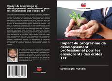 Impact du programme de développement professionnel pour les enseignants des écoles TEF kitap kapağı