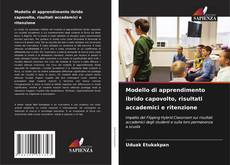 Borítókép a  Modello di apprendimento ibrido capovolto, risultati accademici e ritenzione - hoz