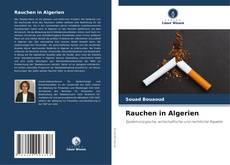 Rauchen in Algerien kitap kapağı
