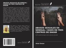Обложка ABUSOS SEXUALES EN SENEGAL: CASOS EN TRES CENTROS DE DAKAR