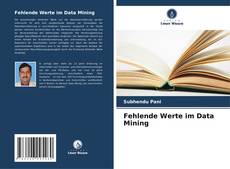 Portada del libro de Fehlende Werte im Data Mining