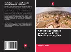 Contribuição para a reforma do direito fundiário senegalês kitap kapağı