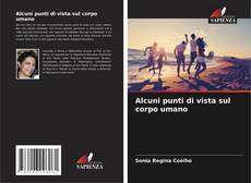 Borítókép a  Alcuni punti di vista sul corpo umano - hoz