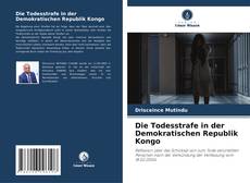 Capa do livro de Die Todesstrafe in der Demokratischen Republik Kongo 