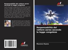 Borítókép a  Responsabilità del vettore aereo secondo la legge congolese - hoz
