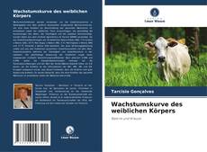 Wachstumskurve des weiblichen Körpers的封面