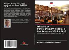 Capa do livro de Histoire de l'enseignement général à Las Tunas de 1959 à 2023 