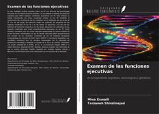 Bookcover of Examen de las funciones ejecutivas