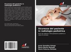 Buchcover von Sicurezza del paziente in radiologia pediatrica