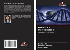 Couverture de Genetica e malocclusione