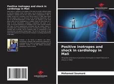 Bookcover of Positive inotropes and shock in cardiology in Mali
