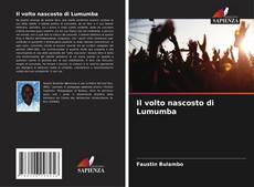 Copertina di Il volto nascosto di Lumumba